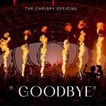 cover: The Chrispy Official - Goodbye