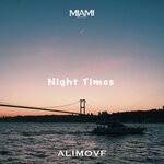 cover: Alimovf - Night Times