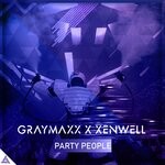 cover: Graymaxx|Xenwell - Party People