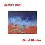 cover: Carsten Dahl - Quiet Rhodes