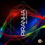 cover: Meraj Uddin Khan - PIRANHA