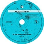 cover: Aztec Legato - Poison For Lovers (Dub Mix)