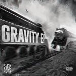 cover: Sick Boys - Gravity