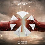 cover: Aryue|Voster & Gallardo - We Fight