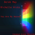 cover: Derek May|Richelle Hicks - You Are My Heaven