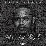 cover: Glen Kosha - Where Life Begins