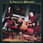 cover: Lions & Ghosts - Velvet Kiss, Lick Of The Lime (Deluxe & Remastered)