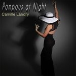 cover: Camille Landry - Pompous At Night