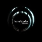 cover: Subtraum - Transborder