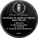 cover: No Rules|Spiritual Voices - Red Pin EP