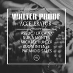 cover: Walter Proof - Accelerator (Remixes)