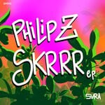 cover: Philip Z - SKRRR