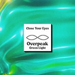 cover: Overpeak - Green Light