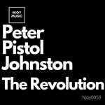 cover: Peter Pistol Johnston - The Revolution