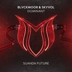 cover: Blvckmoor|Skyvol - Dominant