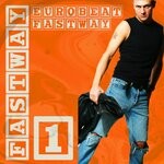 cover: Fastway - Eurobeat Fastway 1