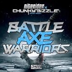 cover: Chunky Bizzle|Niterider - Battle Axe Warriors