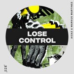 cover: Aizaz|Markus Mart?nez - Lose Control