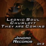 cover: Leonic Soul|Chumloyt - They Are Coming