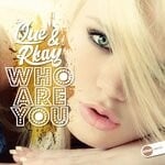 cover: Que & Rkay - Who Are You