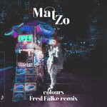 cover: Fred Falke|Mat Zo|Olan - Colours (Fred Falke Remix)