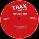 cover: House Dat Shit - House Dat Shit