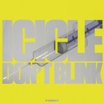 cover: Icicle - Don't Blink