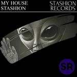 cover: Stashion - My House