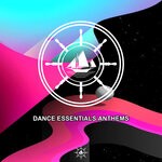 cover: Various - Dance Essentials Anthems