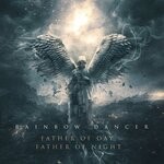 cover: Rainbow Dancer - Father Of Day, Father Of Night