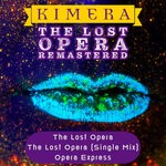 cover: Kimera - The Lost Opera (Remastered 2022)