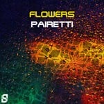 cover: Pairetti - Flowers (Original Mix)