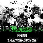 cover: Infekto - Everything Hardcore