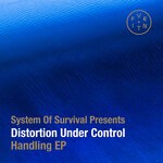 cover: Distortion Under Control|System Of Survival - Handling EP