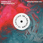 cover: Casmalia|Sean Lafayette - Escape From You