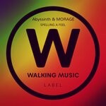 cover: Abyssinth|Morage - Spelling A Feel