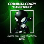 cover: Criminal Crazy - Darkening