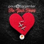 cover: Paul Carpenter - Fix Your Heart