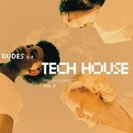 cover: Various - Dudes Of Tech House Vol 4