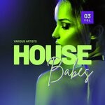 cover: Various - House Babes Vol 3