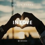 cover: Mason Parks - In Love