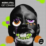 cover: Merk (ita) - Get Crakin