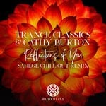 cover: Cathy Burton|Trance Classics - Reflections Of You