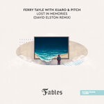 cover: Ferry Tayle|Xijaro & Pitch - Lost In Memories