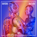 cover: Shaysova - Next To Me