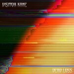 cover: Visitor Kane - Dead Loss