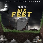 cover: Grim Yg - 6ix Feet