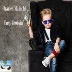 cover: Charles Malachi - Easy Groovin'