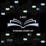 cover: A.r001 - Strange Story EP