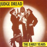 cover: Judge Dread - The Early Years/Live & Lewd!